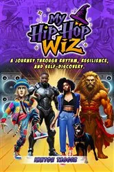 Book cover of My Hip-Hop Wiz by Innton Tagger