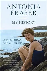 Book cover of My History by Antonia Fraser