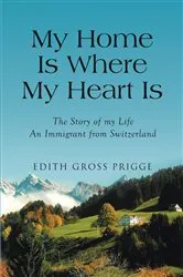 Book cover of My Home Is Where My Heart Is by Unknown
