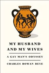 Book cover of My Husband and My Wives by Charles Rowan Beye
