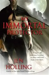 Book cover of My Immortal Protector by Jen Holling