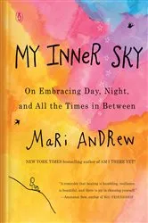 Book cover of My Inner Sky by Mari Andrew