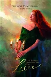 Book cover of My Intimate Conversations with Love by Eve Juurik
