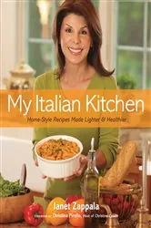 Book cover of My Italian Kitchen by Janet Zappala