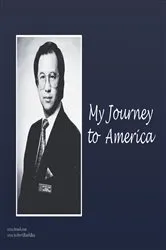 Book cover of My Journey to America by Buu-Van AjareyaJemir Rasih