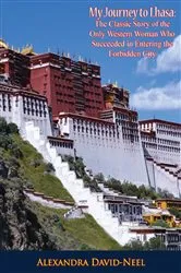 Book cover of My Journey to Lhasa by Alexandra David-Néel