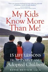 Book cover of My Kids Know More than Me! by Renee Hettich