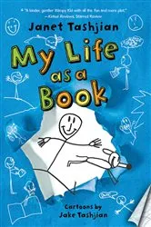Book cover of My Life as a Book by Janet Tashjian