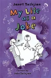 Book cover of My Life as a Joke by Janet Tashjian