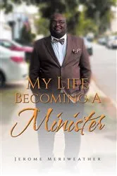 Book cover of My Life Becoming A Minister by Unknown