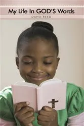 Book cover of My Life in God's Words by Dana Reed