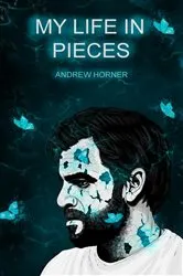 Book cover of My Life in Pieces by B.G. Armstrong
