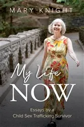 Book cover of My Life Now by Mary Knight