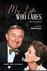 Book cover of My Life, Who Cares, Not a Question by Robert 