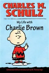 Book cover of My Life with Charlie Brown by Unknown