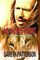 Book cover of My Lion's Heart by Gareth Patterson