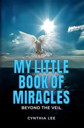 Book cover of My Little Book of Miracles by Unknown