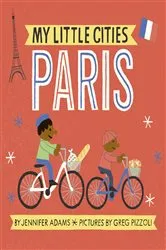 Book cover of My Little Cities: Paris by Jennifer Adams