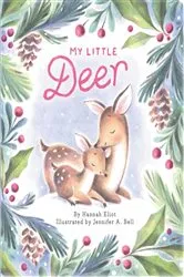 Book cover of My Little Deer by Hannah Eliot