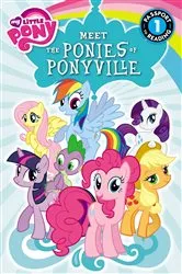 Book cover of My Little Pony: Meet the Ponies of Ponyville by Olivia London