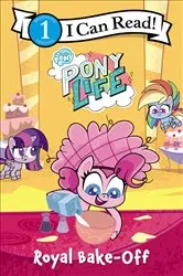 Book cover of My Little Pony: Pony Life by Hasbro