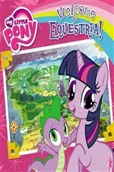 Book cover of My Little Pony: Welcome to Equestria! by Olivia London