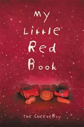 Book cover of My Little Red Book by The CheezeBoy
