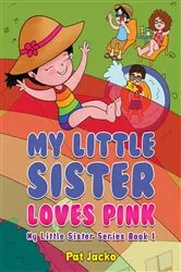 Book cover of My Little Sister Loves Pink by Unknown