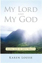 Book cover of My Lord and My God by Karen Louise