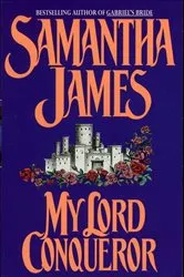 Book cover of My Lord Conqueror by Unknown