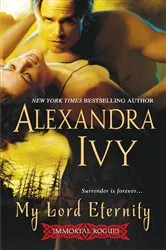 Book cover of My Lord Eternity by Alexandra Ivy