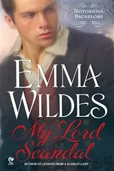 Book cover of My Lord Scandal by Emma Wildes