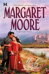 Book cover of My Lord's Desire by Margaret Moore