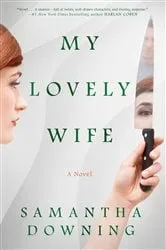 Book cover of My Lovely Wife by Samantha Downing