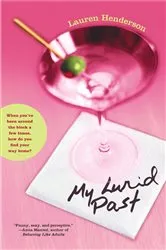 Book cover of My Lurid Past by Lauren Henderson
