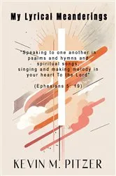 Book cover of My Lyrical Meanderings by Unknown