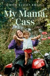 Book cover of My Mama, Cass by Unknown