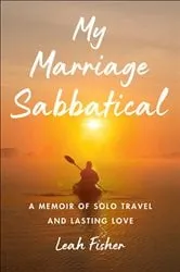 Book cover of My Marriage Sabbatical by Leah Fisher