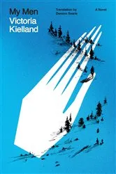 Book cover of My Men by Victoria Kielland