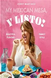 Book cover of My Mexican Mesa, Y Listo! by Jenny Martinez