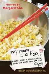 Book cover of My Mom is a Fob by Unknown