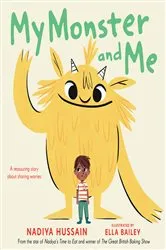 Book cover of My Monster and Me by Nadiya Hussain