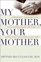 Book cover of My Mother, Your Mother by Dennis McCullough