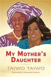 Book cover of My Mother's Daughter [Coloured] by Unknown