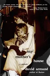 Book cover of My Mother's House by David Armand
