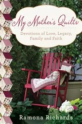 Book cover of My Mother's Quilts by Ramona Richards