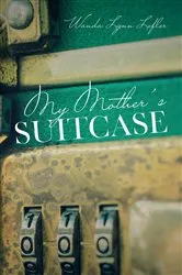 Book cover of My Mother's Suitcase by Unknown
