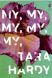 Book cover of My, My, My, My, My by Unknown