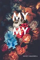 Book cover of My My! by Giles Smith