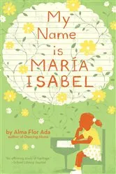 Book cover of My Name Is Maria Isabel by Alma Flor Ada